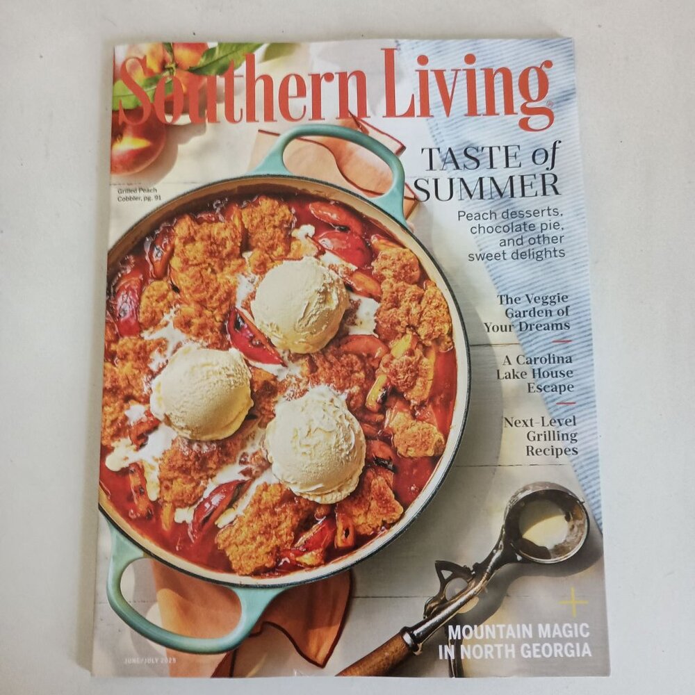 Southern Living magazine June/ July 2025 Taste of Summer